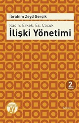 Kadın, Erkek, Eş, Çocuk İlişki Yönetimi