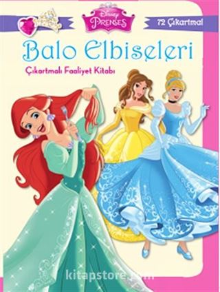 Disney Prenses Balo Elbiseleri Çıkartmalı Faaliyet Kitabı