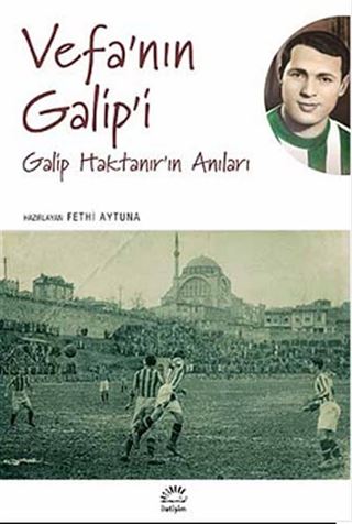 Vefa'nın Galip'i