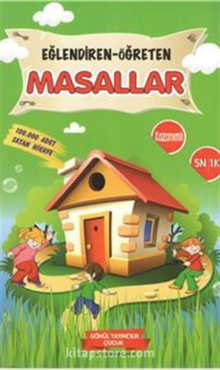 Eğlendiren Öğreten Masallar