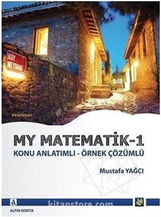 My Matematik 1 Konu Anlatımlı Örnek Çözümlü