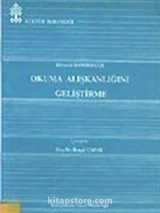 Okuma Alışkanlıklarını Geliştirme