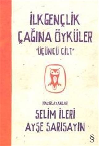 İlk Gençlik Çağına Öyküler-3