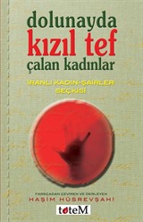 Dolunayda Kızıl Tef Çalan Kadınlar