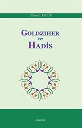 Goldziher ve Hadis