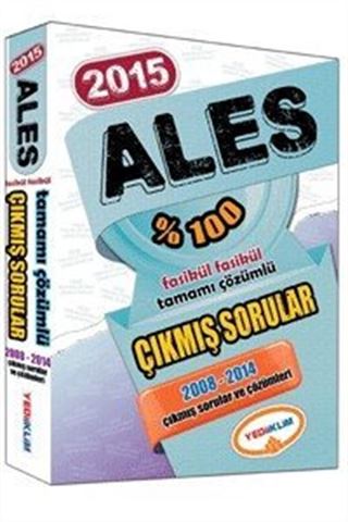 2015 ALES Çıkmış Sorular 2008-2014 Çıkmış Sorular ve Çözümleri