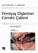 Yirmiyaş Dişlerinin Cerrahi Çekimi