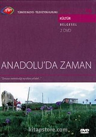 TRT Arşiv Serisi 46 / Anadolu'da Zaman