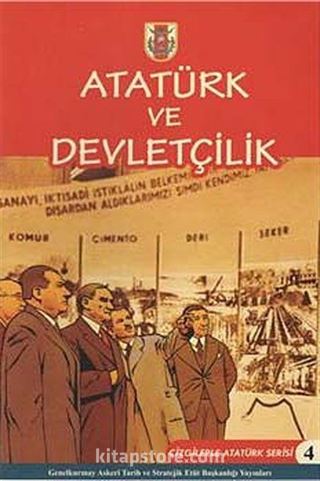 Atatürk ve Devletçilik / Çizgilerle Atatürk -4