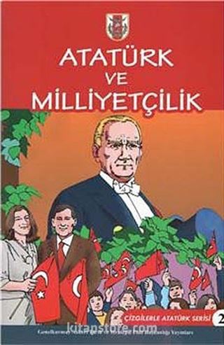 Atatürk ve Milliyetçilik / Çizgilerle Atatürk -2