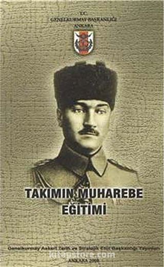 Takımın Muharebe Eğitimi