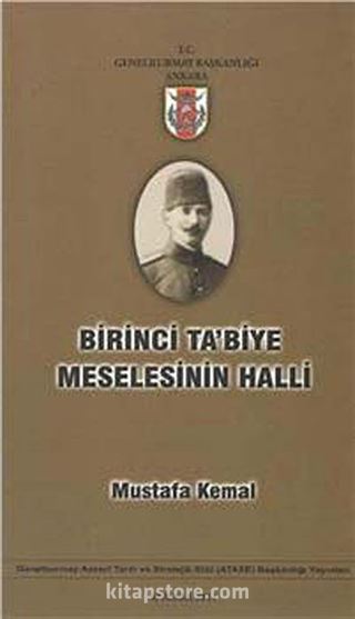 Birinci Ta'biye Meselesinin Halli