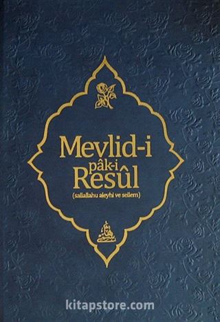 Mevlid-i Pak-i Resul (Osmanlıca-Türkçe)