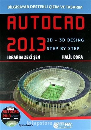 Bilgisayar Destekli Çizim ve Tasarım Autocad 2013