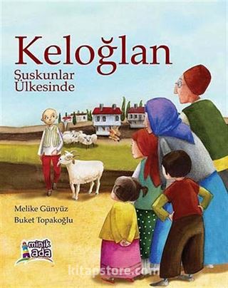 Keloğlan Suskunlar Ülkesinde