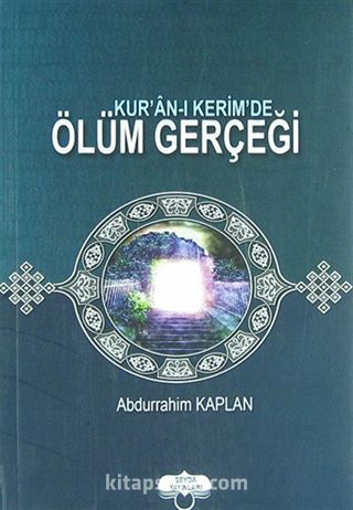 Kur'an-ı Kerim'de Ölüm Gerçeği