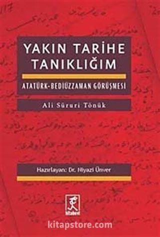 Yakın Tarihe Tanıklığım