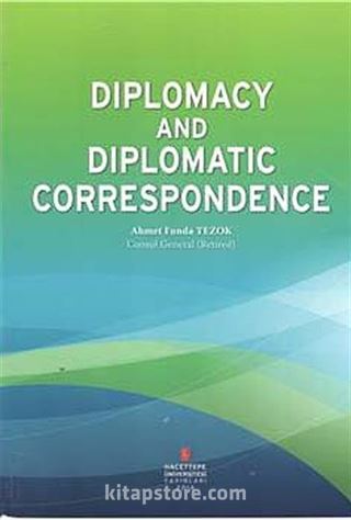 Diplomacy and Diplomatic Correspondence