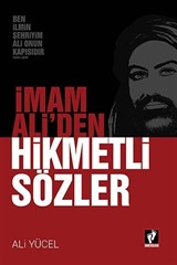 İmam Ali'den Hikmetli Sözler