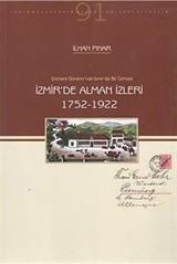 İzmir'de Alman İzleri (1752-1922)