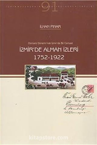 İzmir'de Alman İzleri (1752-1922)