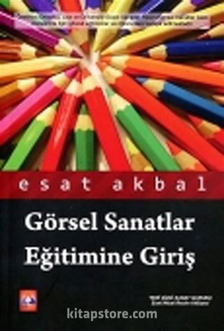 Görsel Sanatlar Eğitimine Giriş