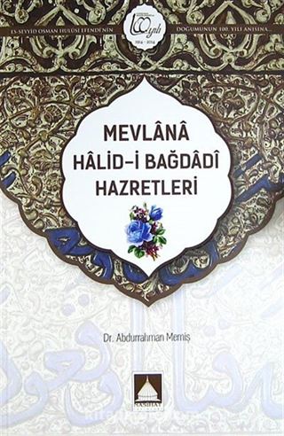 Mevlana Halid-i Bağdadi Hazretleri