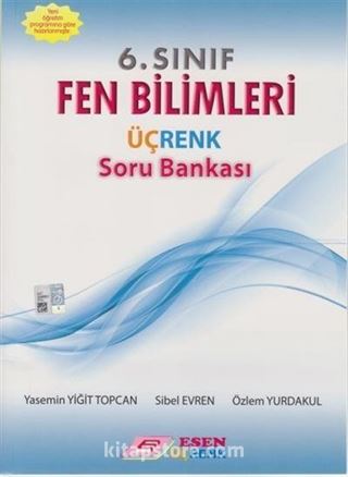 6. Sınıf Fen Bilimleri Üçrenk Soru Bankası