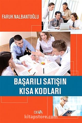 Başarılı Satışın Kısa Kodları