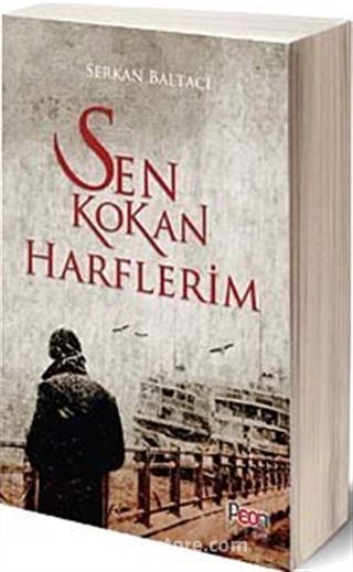 Sen Kokan Harflerim