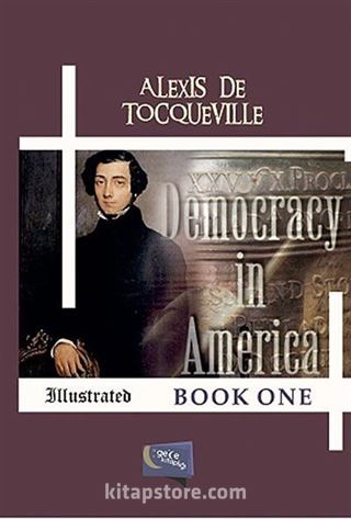 Democracy in America Book One