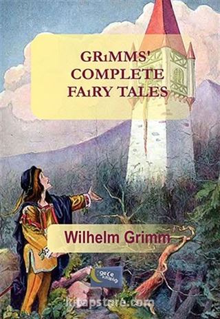 Grimms' Complete Fairy Tales