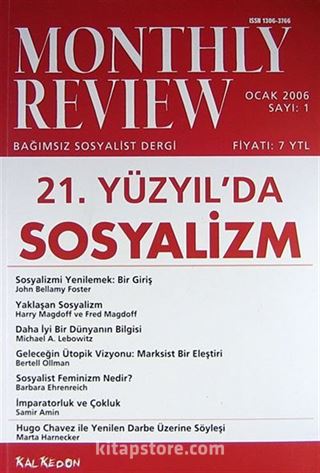 Monthly Review Bağımsız Sosyalist Dergi Sayı:1 Ocak 2006