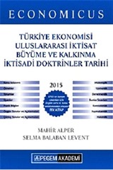 2015 Economicus KPSS A Grubu Uluslararası İktisat Büyüme ve Kalkınma Türkiye Ekonomisi İktisadi Doktrinler Tarihi