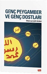 Genç Peygamber ve Genç Dostları