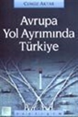 Avrupa Yol Ayrımında Türkiye