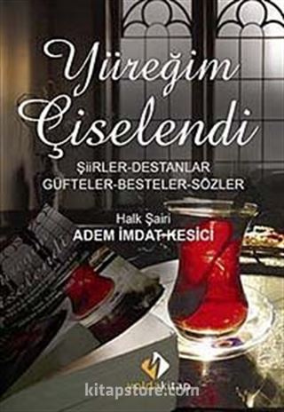 Yüreğim Çiselendi