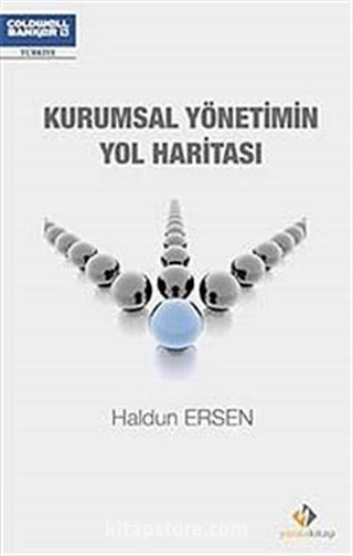 Kurumsal Yönetimin Yol Haritası