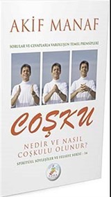 Coşku Nedir ve Nasıl Coşkulu Olunur?