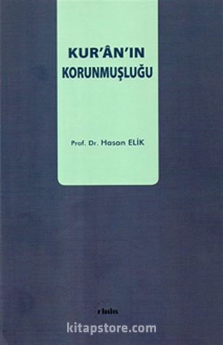 Kur'an'ın Korunmuşluğu