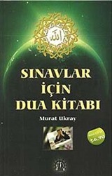 Sınavlar İçin Dua Kitabı