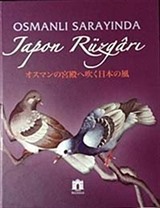 Osmanlı Sarayında Japon Rüzgarı