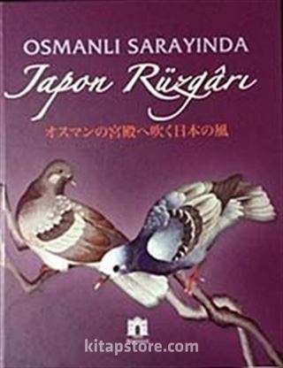 Osmanlı Sarayında Japon Rüzgarı