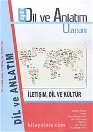 9. Sınıf Dil Ve Anlatım Uzmanı / İletişim Dil ve Kültür