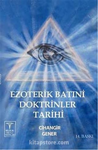 Ezoterik Batıni Doktrinler Tarihi