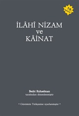 İlahi Nizam ve Kainat (Günümüz Türkçesi) (Karton Kapak)