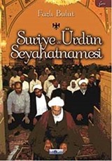 Suriye ve Ürdün Seyahatnamesi