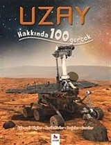 Uzay Hakkında 100 Gerçek