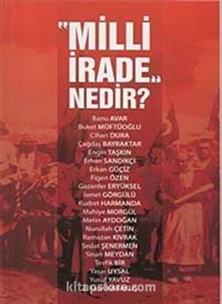 Milli İrade Nedir?