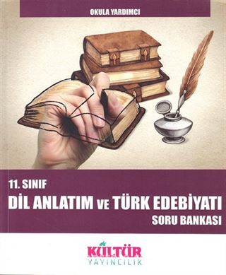 11. Sınıf Dil Anlatım ve Türk Edebiyatı Soru Bankası